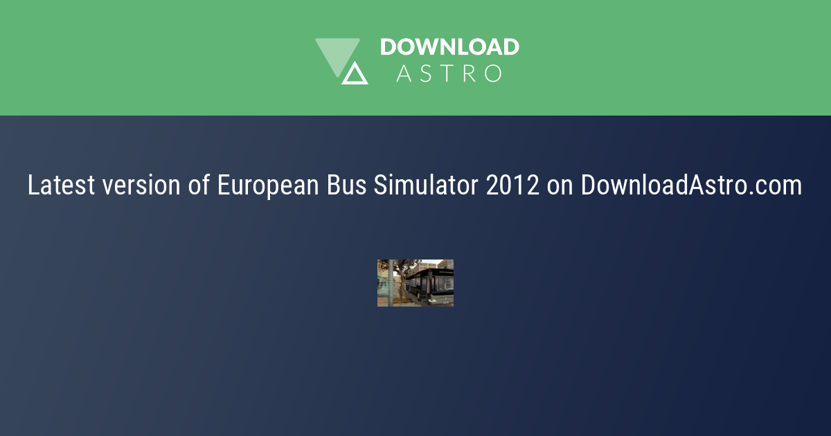 Bus Simulator 2012 - Download